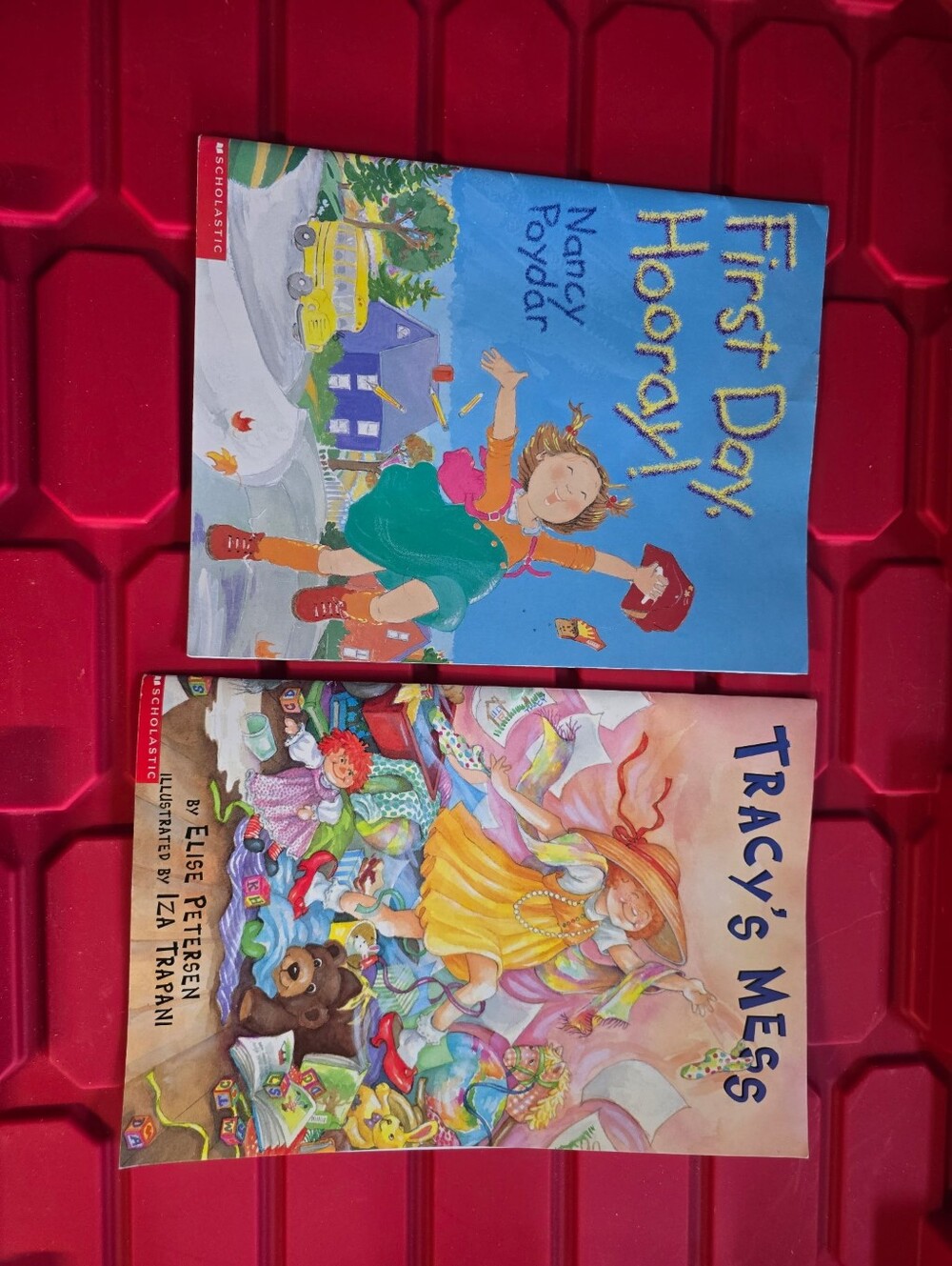 2 - Scholastic Children's Book Bundle - First Day Hooray & Tracy's Mess